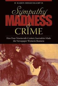 bokomslag Sympathy, Madness, and Crime