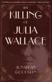 bokomslag The Killing of Julia Wallace
