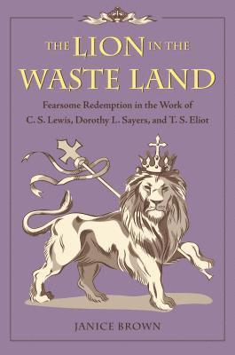The Lion in the Waste Land 1