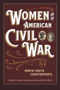 bokomslag Women and the American Civil War