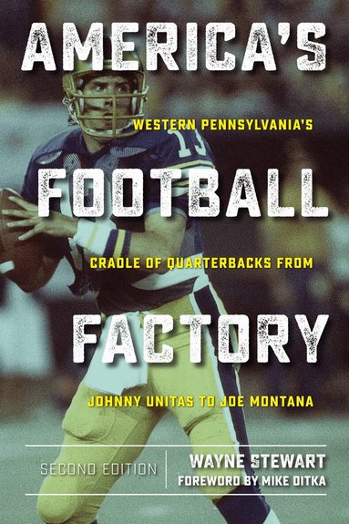 Wayne Stewart - America's Football Factory, Häftad
