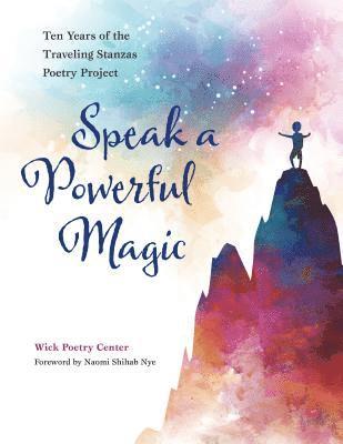 Speak a Powerful Magic 1