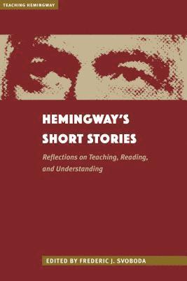 Hemingway's Short Stories 1