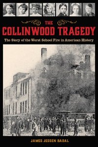 bokomslag The Collinwood Tragedy