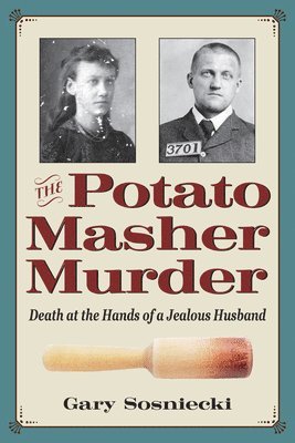 bokomslag The Potato Masher Murder