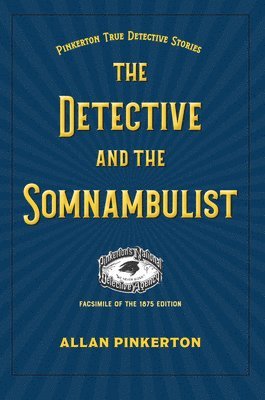 bokomslag The Somnambulist and the Detective