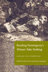 bokomslag Reading Hemingway's Winner Take Nothing