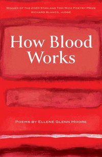 bokomslag How Blood Works