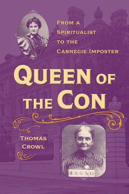 Thomas Crowl - Queen of the Con, Häftad