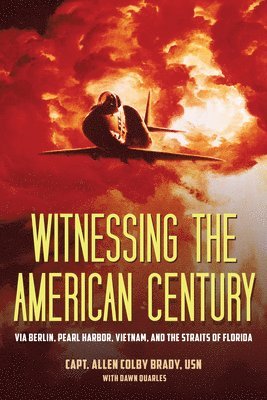Witnessing the American Century 1