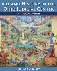 bokomslag Art and History in the Ohio Judicial Center