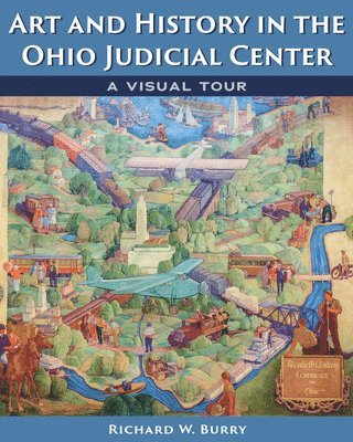 Art and History in the Ohio Judicial Center 1