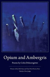 bokomslag Opium and Ambergris