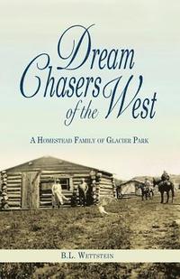 bokomslag Dream Chasers of the West