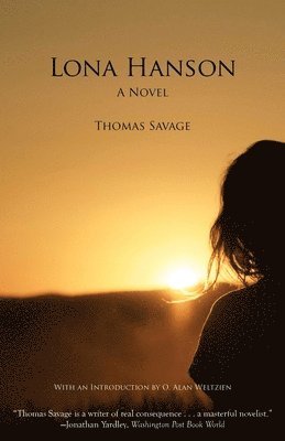Thomas Savage - Lona Hanson, Häftad