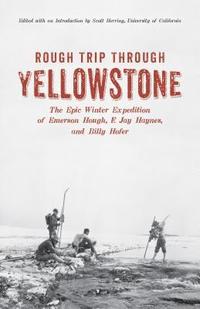bokomslag Rough Trip Through Yellowstone