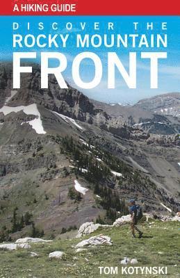 Discover the Rocky Mountain Front 1