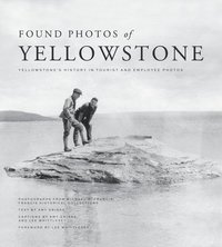 bokomslag Found Photos of Yellowstone