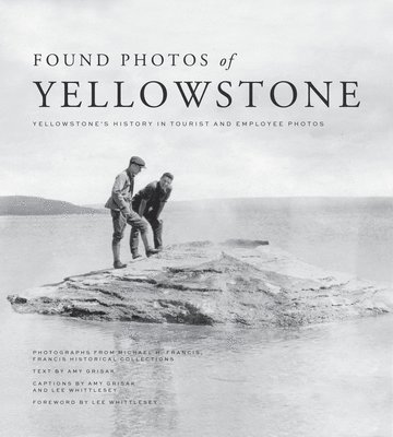 Found Photos of Yellowstone 1