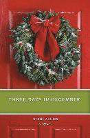 Three Days in December 1