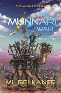bokomslag The Munnari War: Novel Three