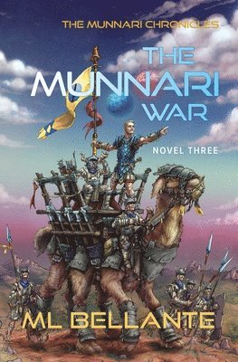 The Munnari War: Novel Three 1