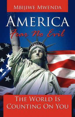 bokomslag America Fear No Evil