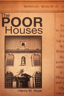 The Poor Houses 1