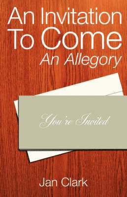 An Invitation To Come 1