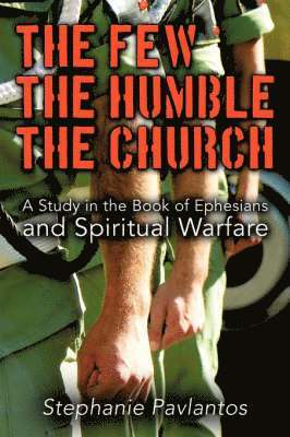 The Few, the Humble, the Church 1