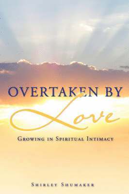 Overtaken By Love 1