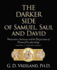 bokomslag Darker Side of Samuel, Saul and David