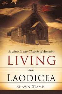 bokomslag Living in Laodicea
