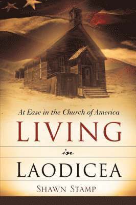 Living in Laodicea 1