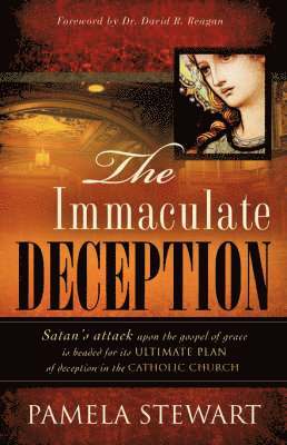 Pamela Stewart - Immaculate Deception, Häftad