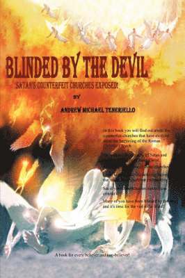 Blinded By the Devil 1