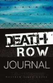 bokomslag Death Row Journal