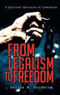 bokomslag From Legalism to Freedom