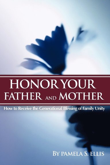 bokomslag Honor Your Father and Mother