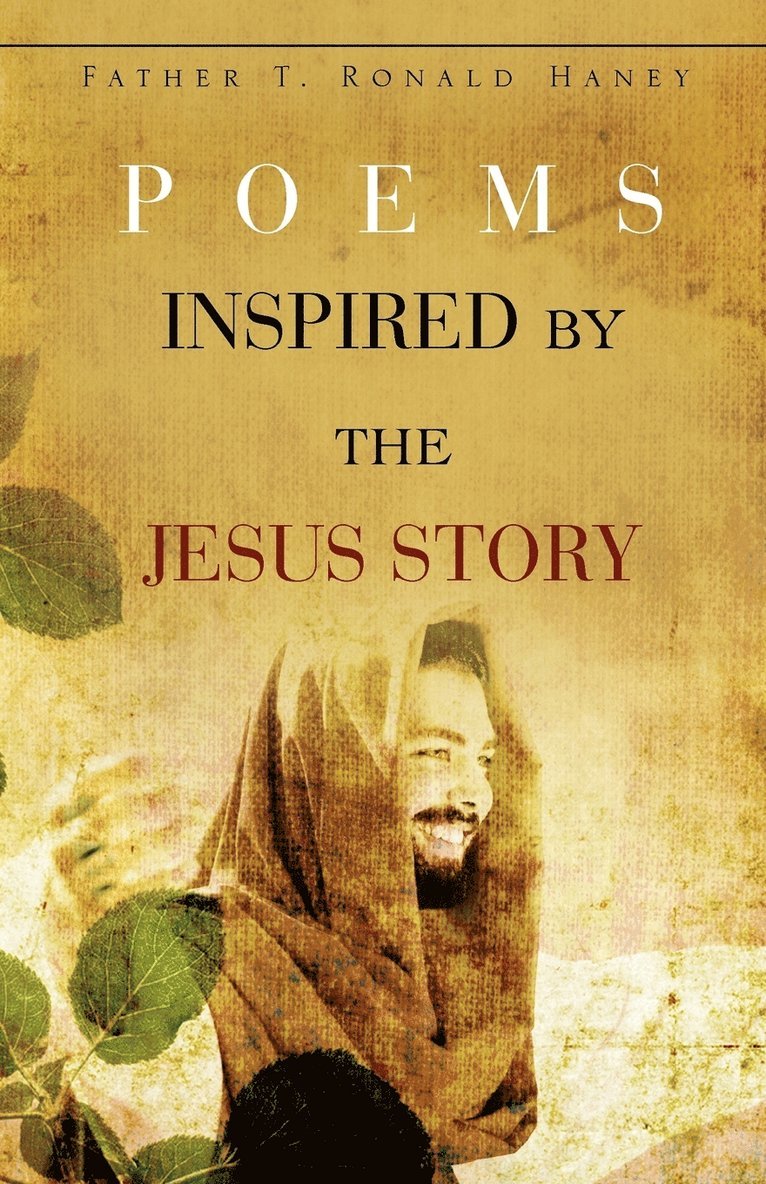 Poems Inspired by the Jesus Story