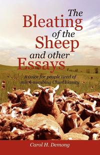 bokomslag The Bleating of the Sheep and other essays