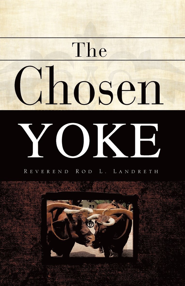 The Chosen Yoke 1