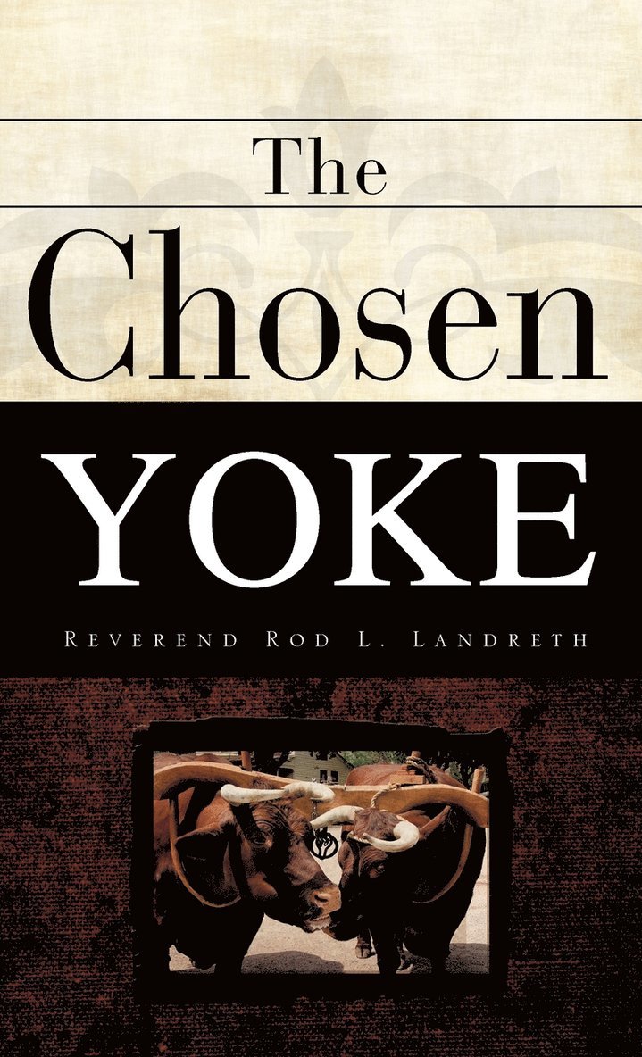 The Chosen Yoke 1