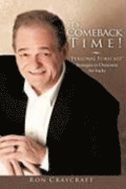 Ron Craycraft - It's Comeback Time, Inbunden