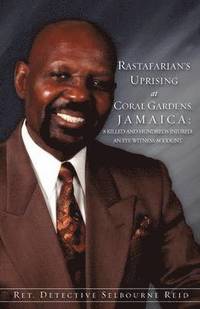 bokomslag Rastafarian's Uprising at Coral Gardens, Jamaica