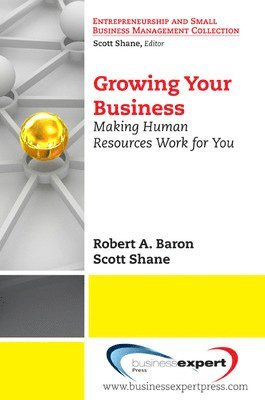 bokomslag Growing Your Business: Making Human Resources Work for You