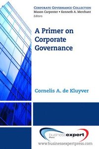 bokomslag A Primer on Corporate Governance