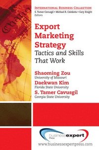 bokomslag Export Marketing Strategy: Tactics and Skills That Work