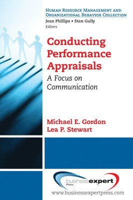 Conversations About Job Performance: A Communication Perspective on the Appraisal Process 1