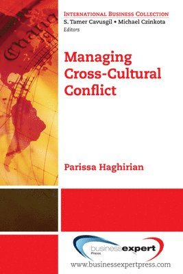 Parissa Haghirian - Managing Cross-Cultural Conflict, Häftad